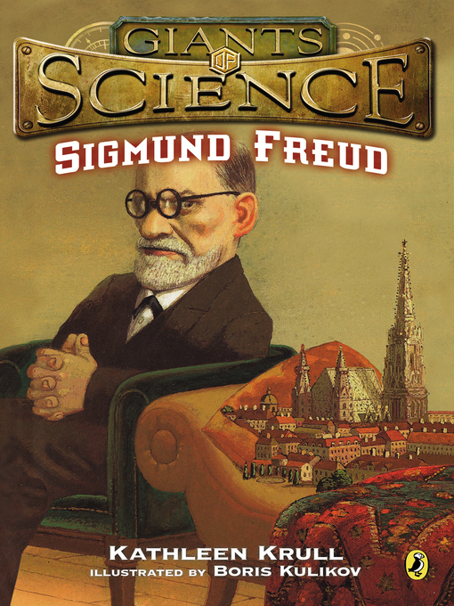 Title details for Sigmund Freud by Kathleen Krull - Wait list